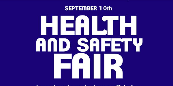 Graphic image reading "September 10th - 2026 Health and Safety Fair."